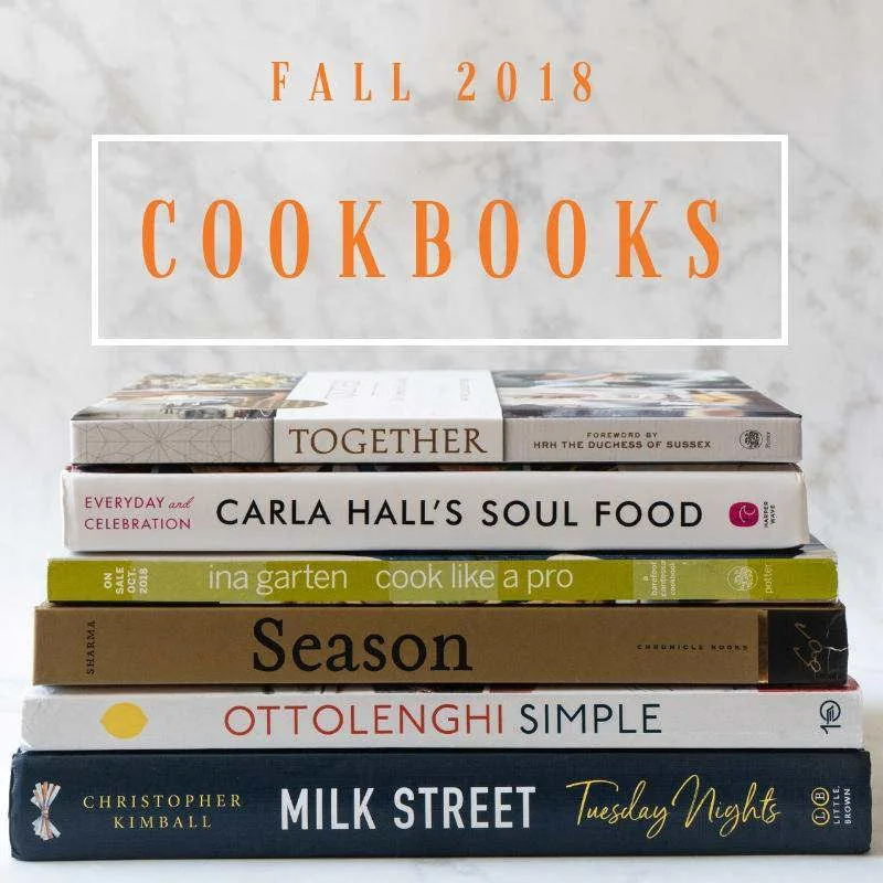 Fall 2018 Cookbooks