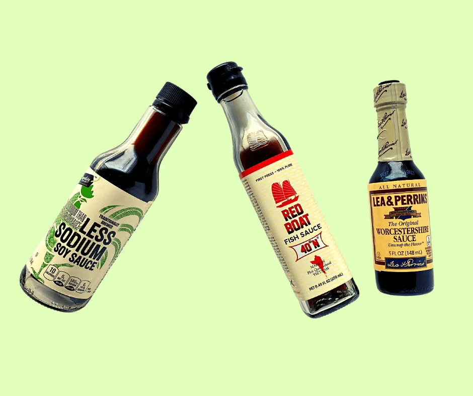 Three go-to salty condiments: soy sauce, fish sauce & Worcestershire sauce